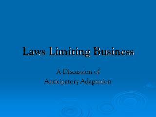 Laws Limiting Business