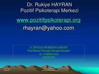 Dr. Rukiye HAYRAN Pozitif Psikoterapi Merkezi