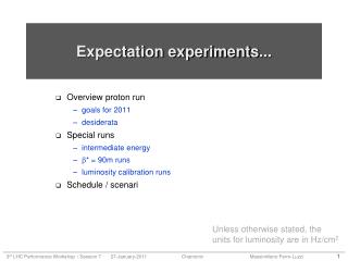 Expectation experiments ...