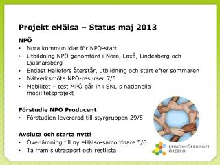 Projekt eHälsa – Status maj 2013