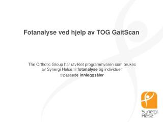 Fotanalyse ved hjelp av TOG GaitScan