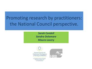Promoting research by practitioners: the National Council perspective.