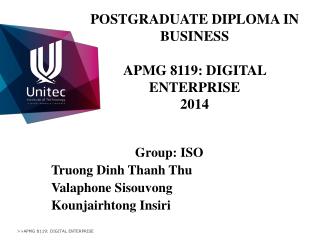 POSTGRADUATE DIPLOMA IN BUSINESS APMG 8119: DIGITAL ENTERPRISE 2014