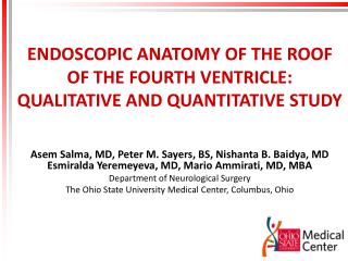 ENDOSCOPIC ANATOMY OF THE ROOF OF THE FOURTH VENTRICLE: QUALITATIVE AND QUANTITATIVE STUDY