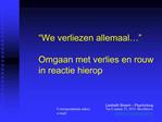 We verliezen allemaal Omgaan met verlies en rouw in reactie hierop