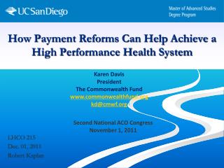 How Payment Reforms Can Help Achieve a High Performance Health System
