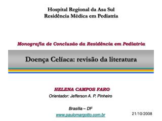 Doença Celíaca: revisão da literatura