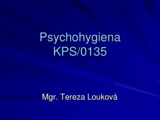 Psychohygiena KPS/0135