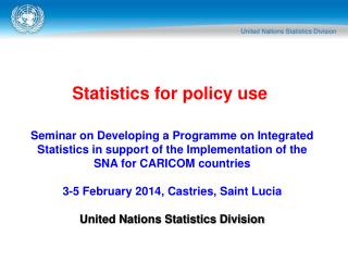 Statistics for policy use