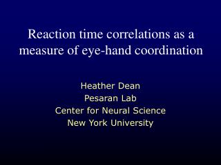 Reaction time correlations as a measure of eye-hand coordination