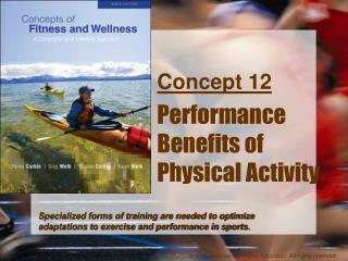 Concept 12 Performance Benefits of Physical Activity