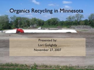 Organics Recycling in Minnesota