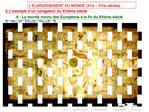 L ELARGISSEMENT DU MONDE XVe XVIe si cles