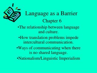 Language as a Barrier Chapter 6