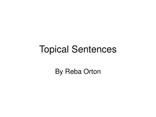 Topical Sentences