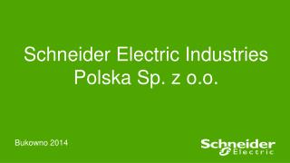 Schneider Electric Industries Polska Sp. z o.o.