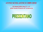 ANNO SCOLASTICO 2009-2010