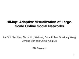 HiMap: Adaptive Visualization of Large-Scale Online Social Networks