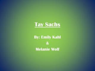 Tay Sachs
