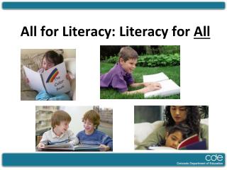 All for Literacy: Literacy for All