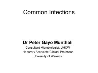 Common Infections