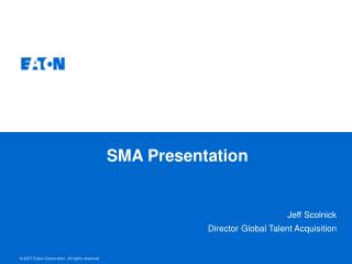 SMA Presentation