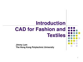 Introduction CAD for Fashion and Textiles