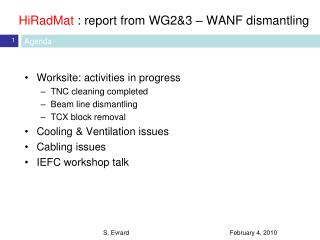 HiRadMat : report from WG2&amp;3 – WANF dismantling