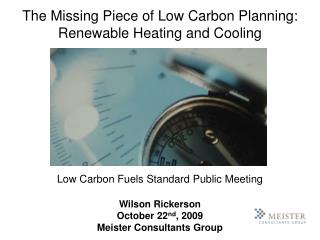 The Missing Piece of Low Carbon Planning: Renewable Heating and Cooling