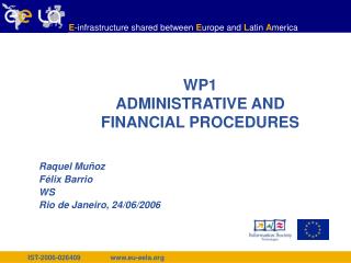 WP1 ADMINISTRATIVE AND FINANCIAL PROCEDURES