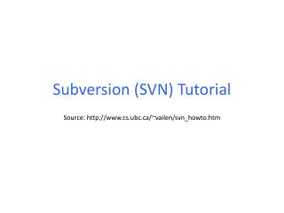 Subversion (SVN) Tutorial