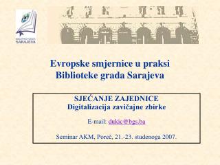 Evropske smjernice u praksi Biblioteke grada Sarajeva