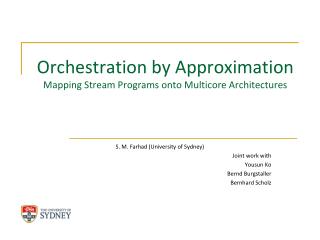 Orchestration by Approximation Mapping Stream Programs onto Multicore Architectures