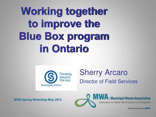 Working together to improve the Blue Box program in Ontario