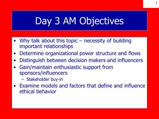 Day 3 AM Objectives