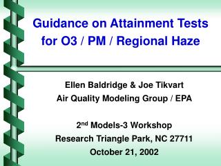 Guidance on Attainment Tests for O3 / PM / Regional Haze
