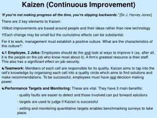 Kaizen (Continuous Improvement)