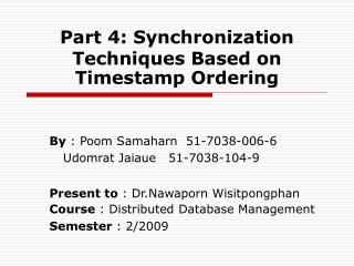 Part 4: Synchronization Techniques Based on Timestamp Ordering