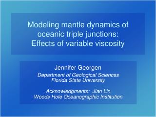 Modeling mantle dynamics of oceanic triple junctions: Effects of variable viscosity