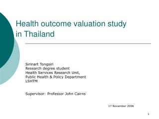 Health outcome valuation study in Thailand