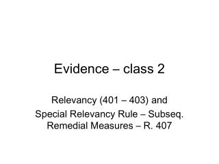 Evidence – class 2