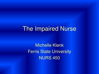 The Impaired Nurse