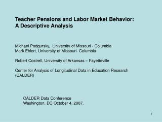 Teacher Pensions and Labor Market Behavior: A Descriptive Analysis