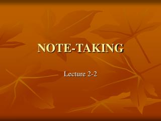 NOTE-TAKING