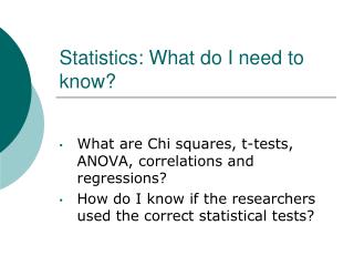 Statistics: What do I need to know?
