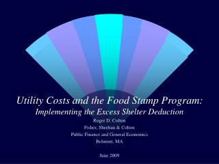 Utility Costs and the Food Stamp Program: Implementing the Excess Shelter Deduction