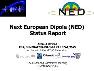 Next European Dipole (NED) Status Report