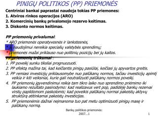PINIG Ų POLITIKOS (PP) PRIEMONĖS