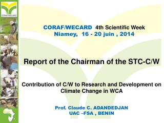 Report of the Chairman of the STC-C/W