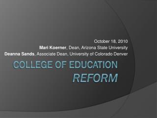 College of education reform